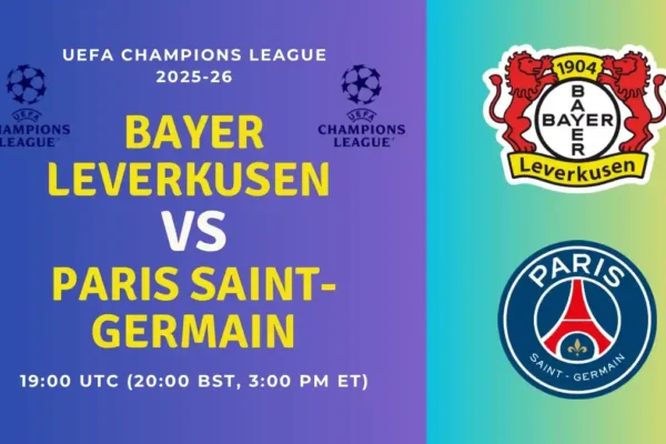 Bayer Leverkusen vs PSG Preview, Predictions, Team News, and How to Watch - UEFA Champions League