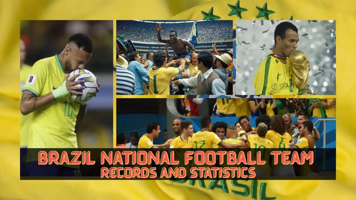 Brazil National Football Team Records and Statistics