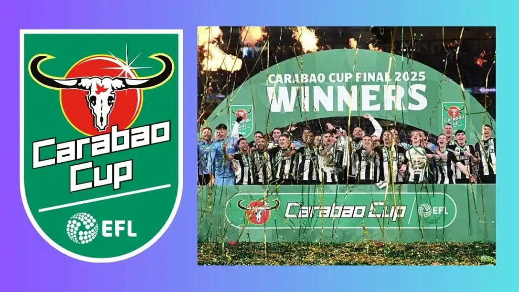 Carabao Cup EFL Cup Complete Guide to Fixtures, Results, Draws, and Key Dates