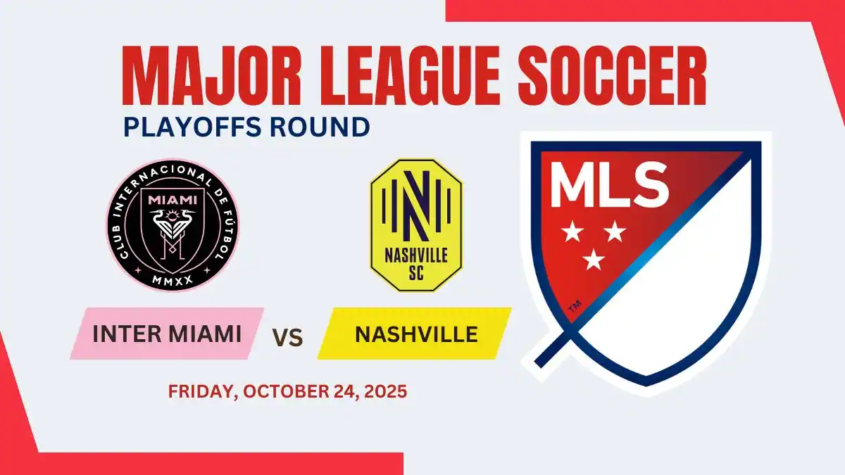 Inter Miami vs Nashville - 2025 MLS Cup Playoffs Round One Preview