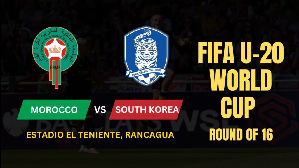 Today's FIFA U-20 World Cup 2025 Round of 16 Matches: USA vs Italy and Morocco vs South Korea – Schedule, Preview, and How to Watch 4 Morocco vs South Korea FIFA U 20 World Cup 2025 Round of 16 Matches Today's FIFA U-20 World Cup 2025 Round of 16 Matches: USA vs Italy and Morocco vs South Korea – Schedule, Preview, and How to Watch