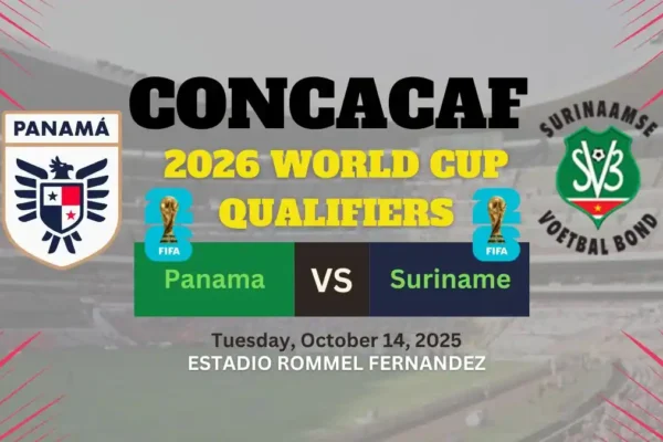 Panama vs Suriname Preview, Predictions, Team News, and How to Watch – 2026 World Cup Qualifiers