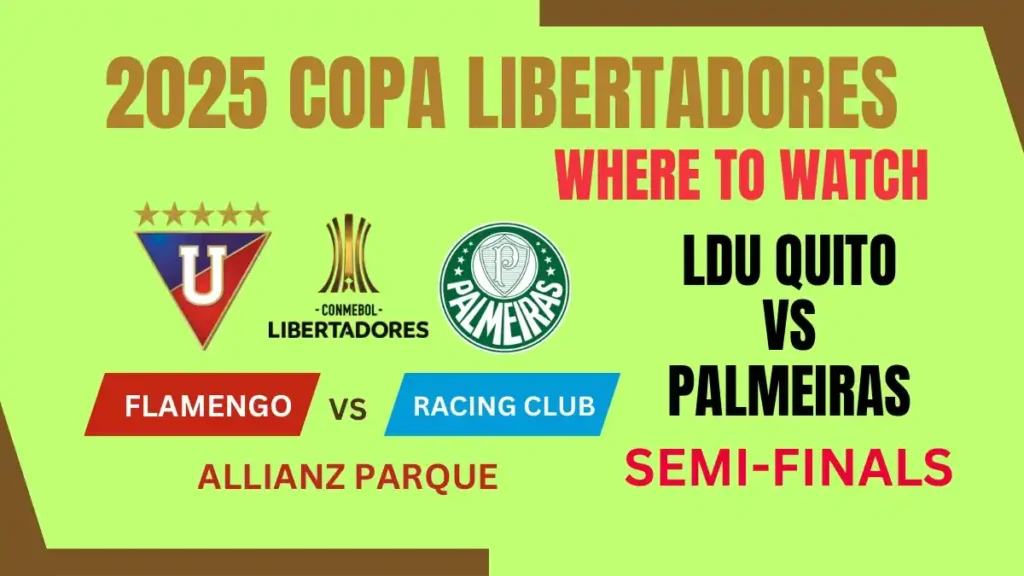 Soccer Match Fixtures – 23 October 2025 (Thursday) 3 Where to Watch LDU Quito vs Palmeiras - 2025 Copa Libertadores Semifinal