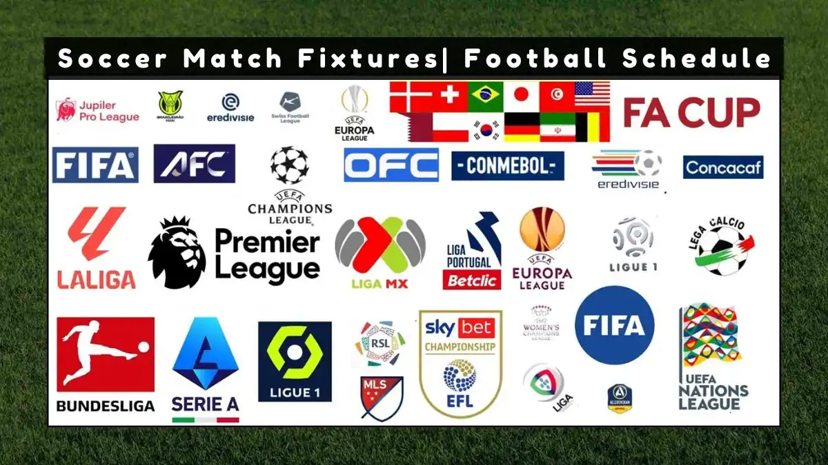 Soccer Match Fixtures and Results Football Match Schedule