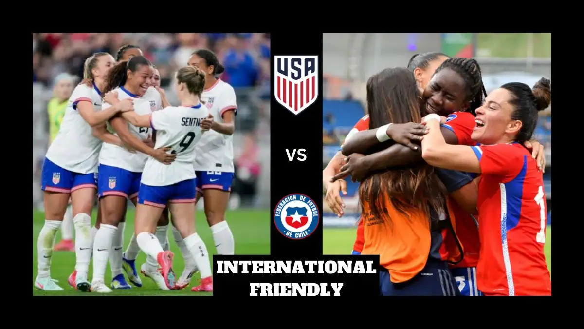 USA vs Chile Women's Soccer Preview, Team News & Probable Starting XI