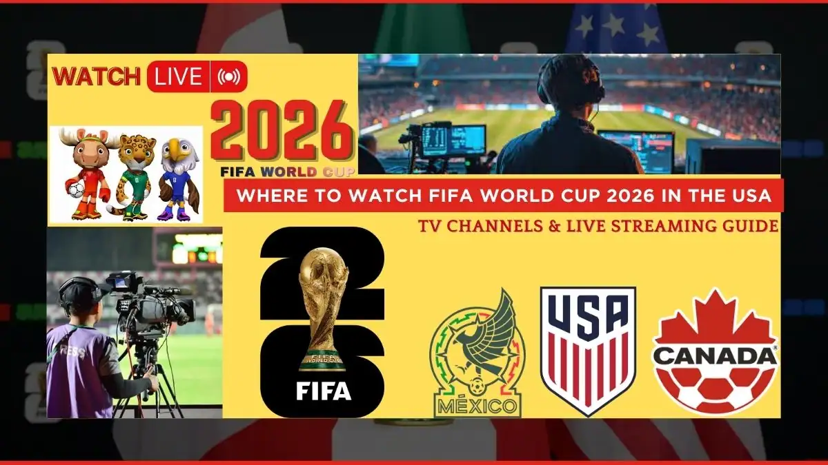 where-to-watch-fifa-world-cup-2026-live-in-usa-tv-streaming-guide