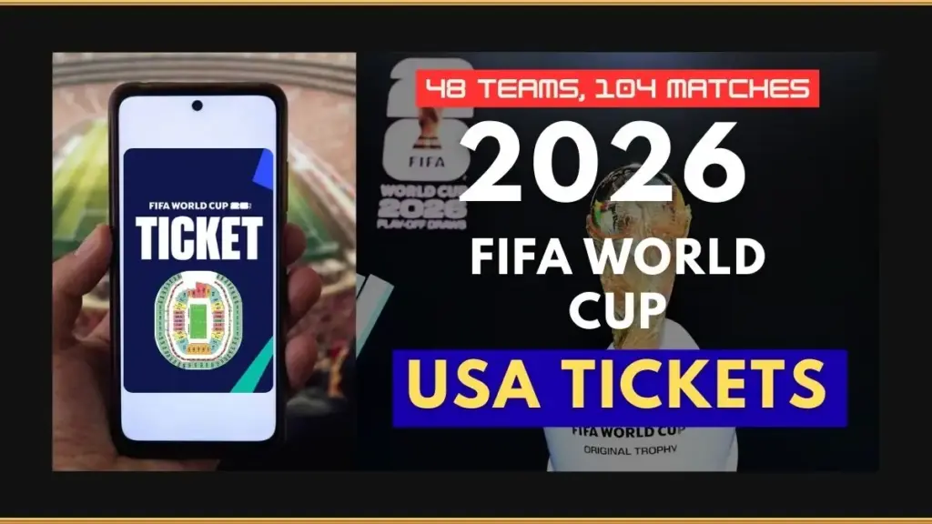 FIFA World Cup 2026 USA Tickets