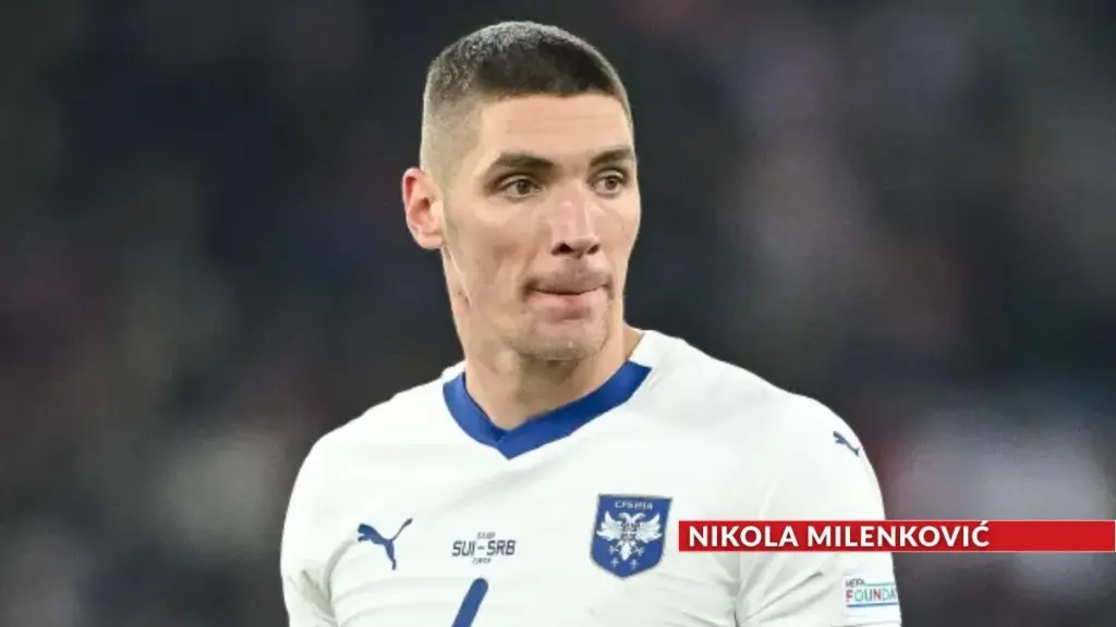 Spain vs Serbia International Friendly Preview 3 Nikola Milenković Centre-back Serbia