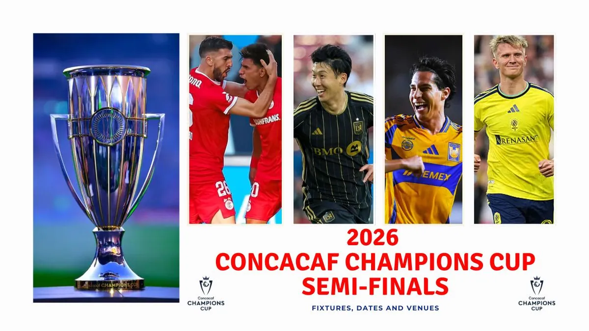 2026 CONCACAF Champions Cup Semi-finals Preview – Who Will Win? 1 2026 CONCACAF Champions Cup Semi-finals Preview – Who Will Win