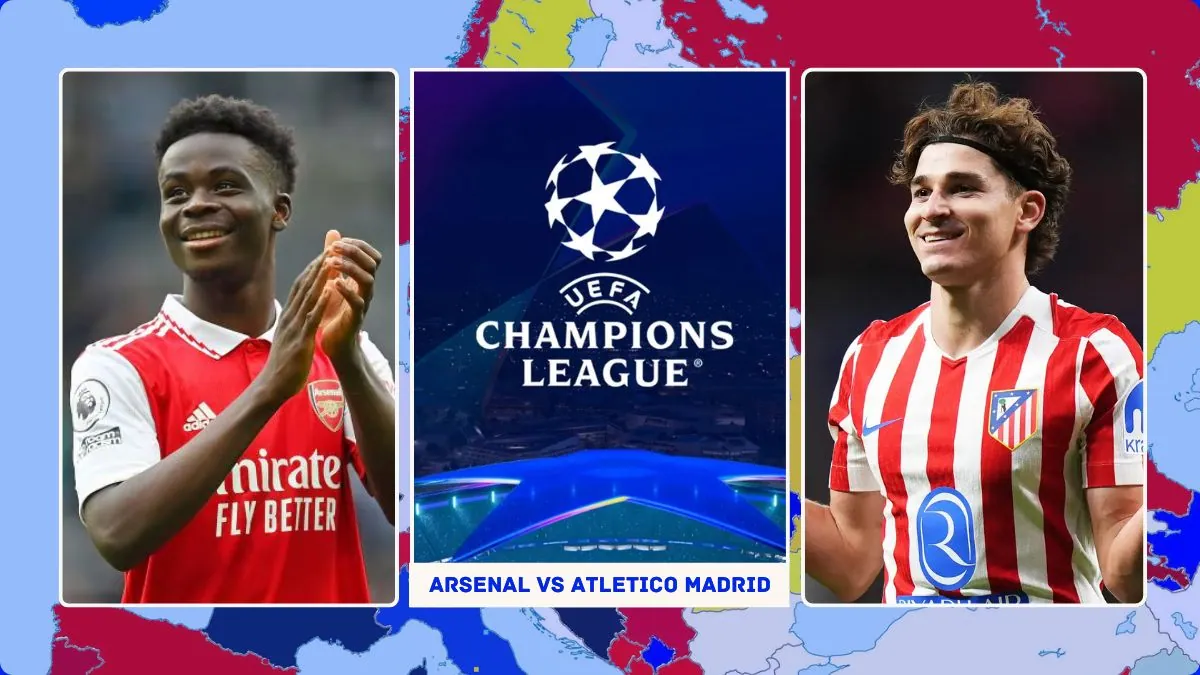 Arsenal vs Atlético Madrid – Preview, Team News & Probable Starting XI - UEFA Champions League 2nd Leg Preview