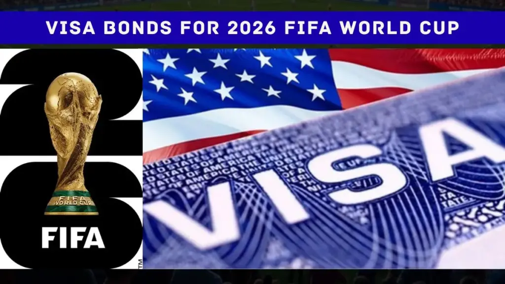 USA Travel Ban and the World Cup: Which Country's Fans Cannot Enter the United States in 2026? 3 US Relaxes Strict Visa Bonds for 2026 FIFA World Cup Fans from Developing Nations – Big Relief Announced