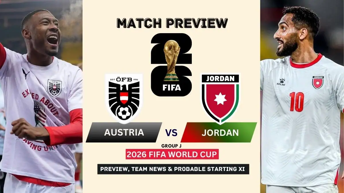 Austria vs Jordan: 2026 FIFA World Cup Match Preview, Time, Lineups & Prediction 1 Austria vs Jordan Preview, Team News, Starting XI and Where to Watch - 2026 FIFA World Cup (Group J)
