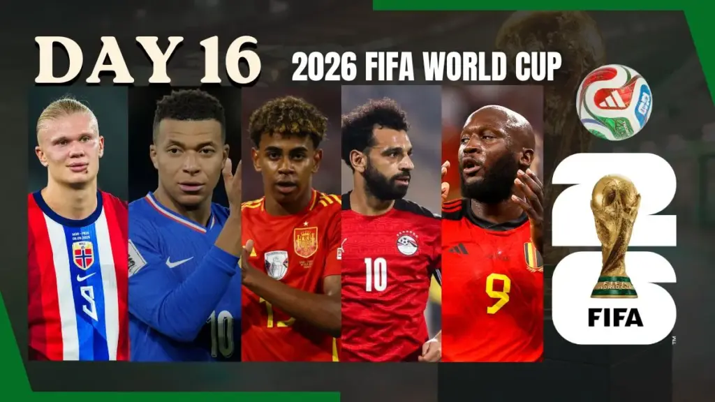 FIFA World Cup 2026 Day 16 – Schedule Today (Friday, June 26)