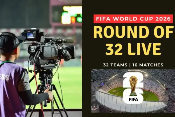 FIFA World Cup 2026 Round of 32 Live Match Schedule & US Broadcast Times (ET)