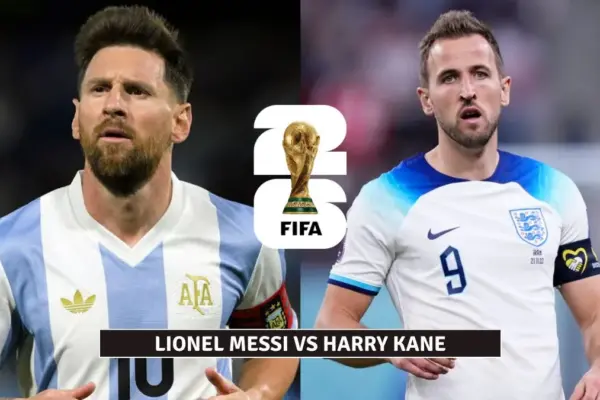 Lionel Messi vs Harry Kane at World Cup 2026