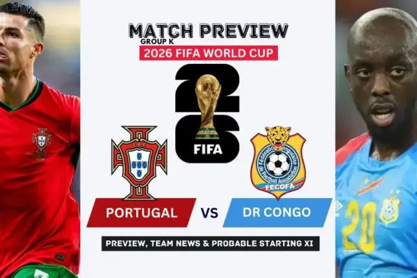 Portugal vs DR Congo Preview, Team News, Starting XI and Where to Watch - 2026 FIFA World Cup (Group K)