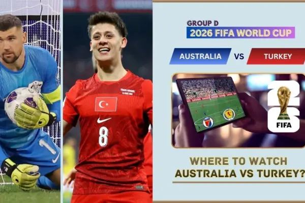 Where to Watch Australia vs Turkey in the United States and Global TV