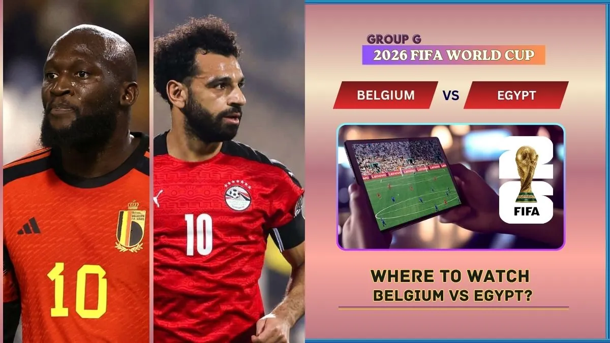 Where to Watch Belgium vs Egypt in the United States and Global TV