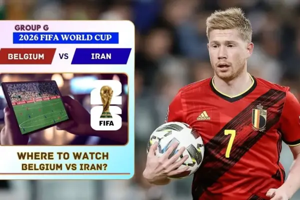 Where to Watch Belgium vs Iran in the United States and Global TV