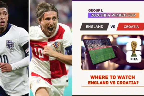 Where to Watch England vs Croatia in the United States and Global TV