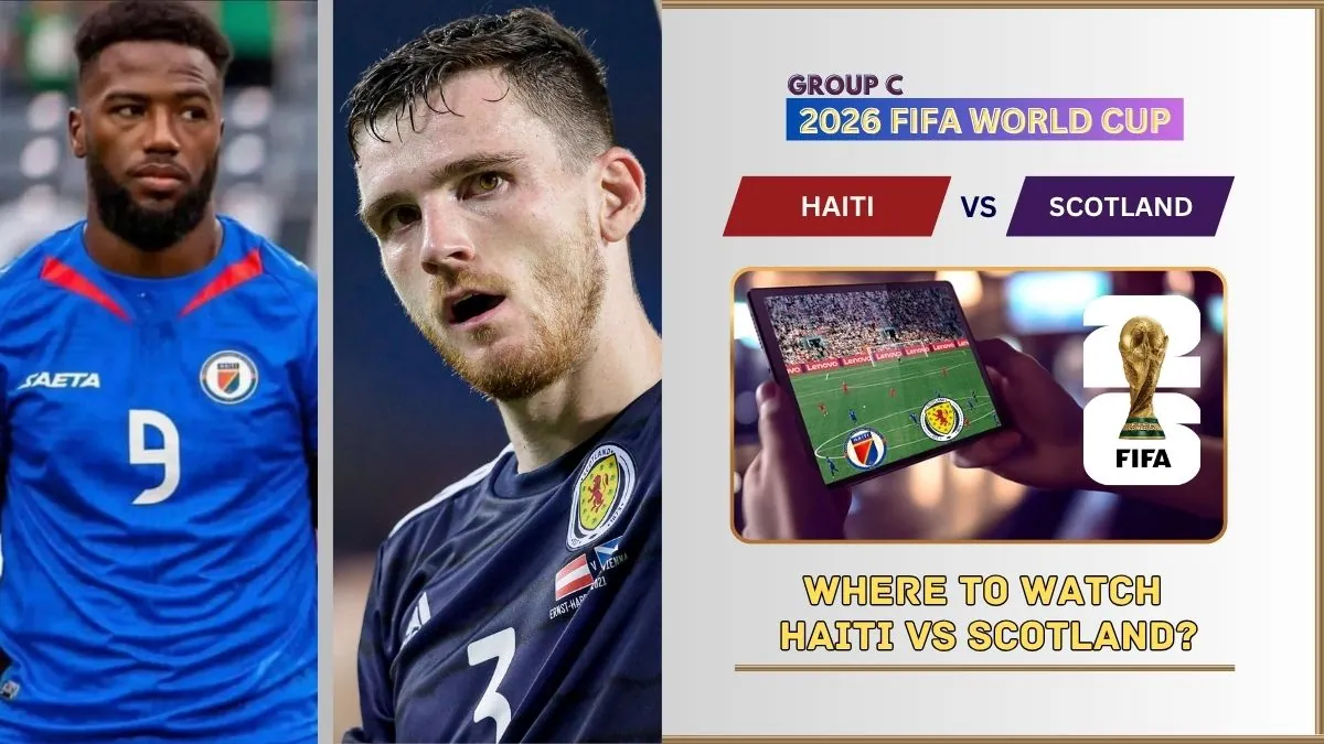 Where to Watch Haiti vs Scotland – FIFA World Cup 2026 Group C Live on TV and Online 1 Where to Watch Haiti vs Scotland in the United States and Global TV