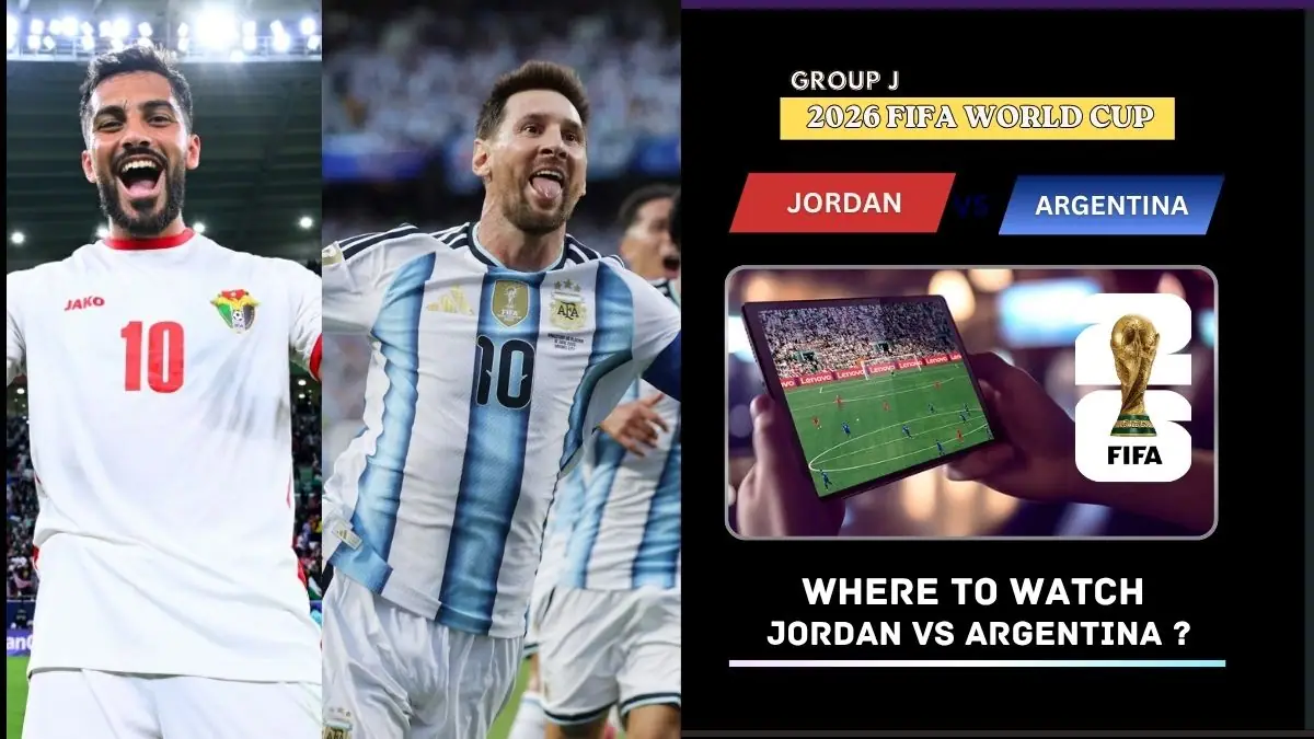 Where to Watch Jordan vs Argentina in the United States and Global TV
