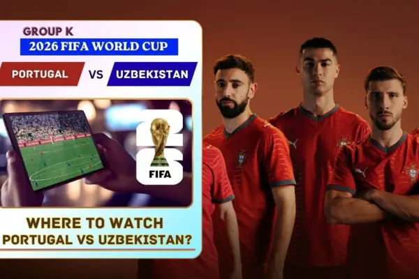 Where to Watch Portugal vs Uzbekistan in the United States and Global TV