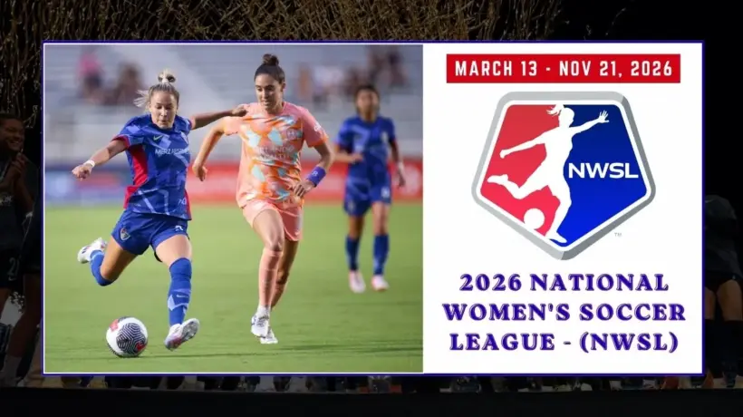 2026 National Women's Soccer League Teams, Schedule, Standings, Playoffs & How to Watch