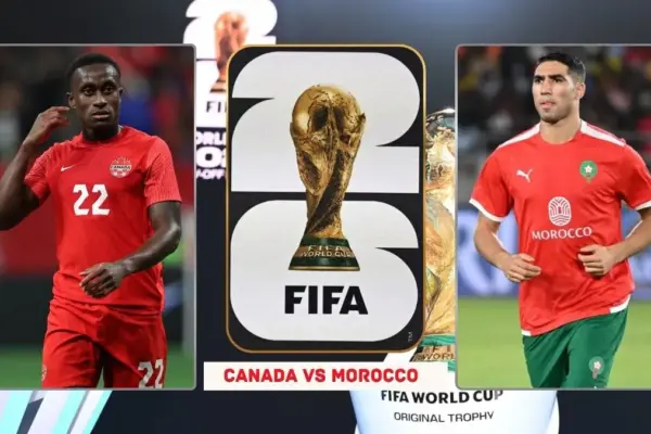 Canada vs Morocco Prediction – Preview, Team News & Starting XI - 2026 FIFA World Cup Round of 16