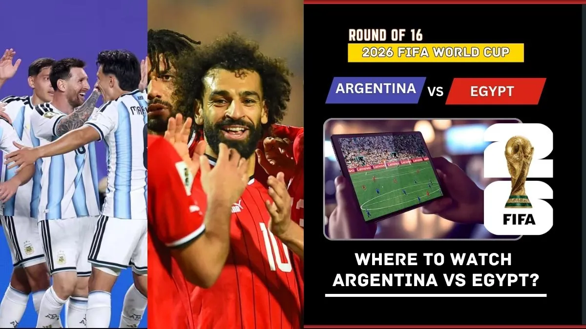 Where to Watch Argentina vs Egypt – FIFA World Cup 2026 Round of 16 Live on TV and Online