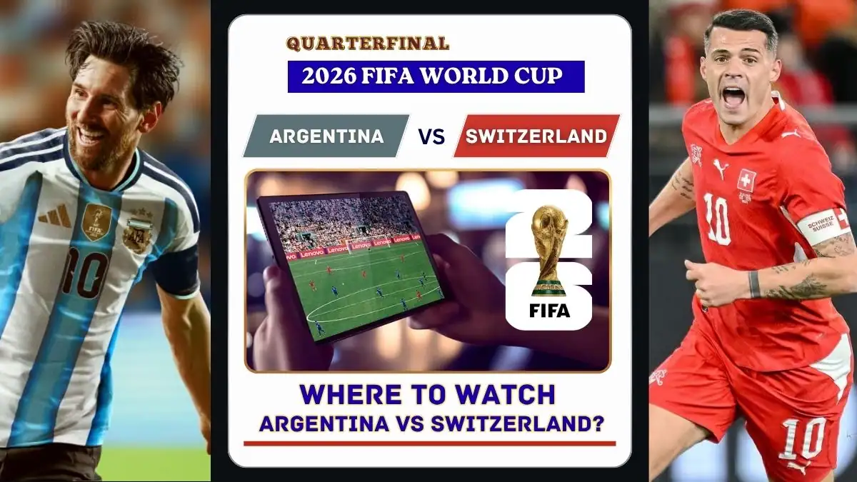 Where to Watch Argentina vs Switzerland at the 2026 FIFA World Cup – Quarterfinal 1 Where to Watch Argentina vs Switzerland in the United States and Global TV - 2026 FIFA World Cup Quarterfinal