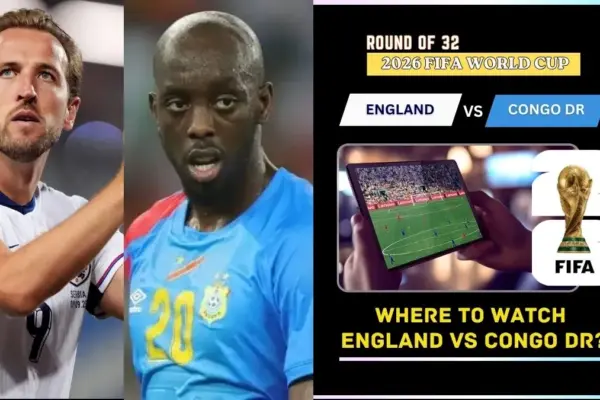 Where to Watch England vs Congo DR in the United States and Global TV