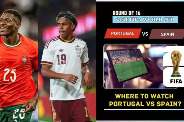 Where to Watch Portugal vs Spain – FIFA World Cup 2026 Round of 16 Live on TV and Online