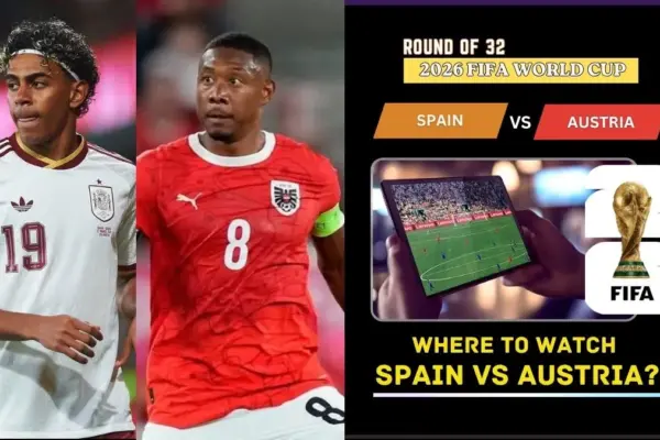 Where to Watch Spain vs Austria in the United States and Global TV