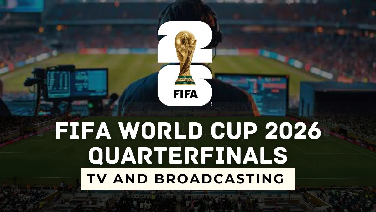 Where to watch FIFA World Cup 2026 Quarterfinal in the USA – TV Channels & Live Streaming Guide 1 Where to watch FIFA World Cup 2026 Quarterfinal in the USA – TV Channels & Live Streaming Guide